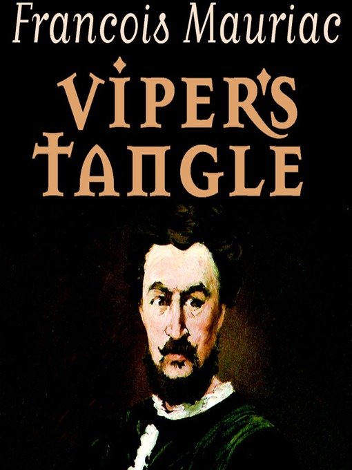 Title details for Vipers' Tangle by François Mauriac - Available
